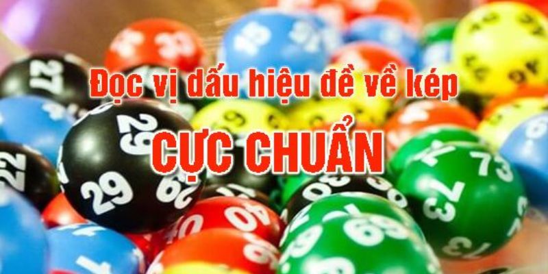 Đọc vị dấu hiệu đề về kép