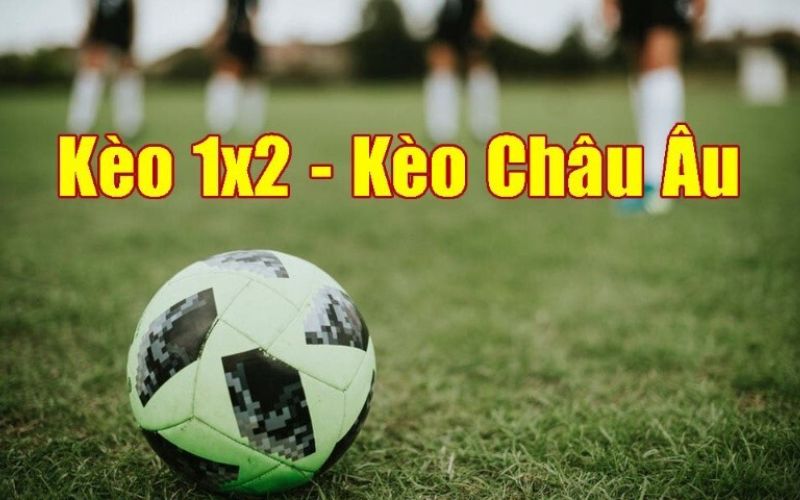 Kèo Châu Âu có lối chơi tương tự như kèo Châu Á